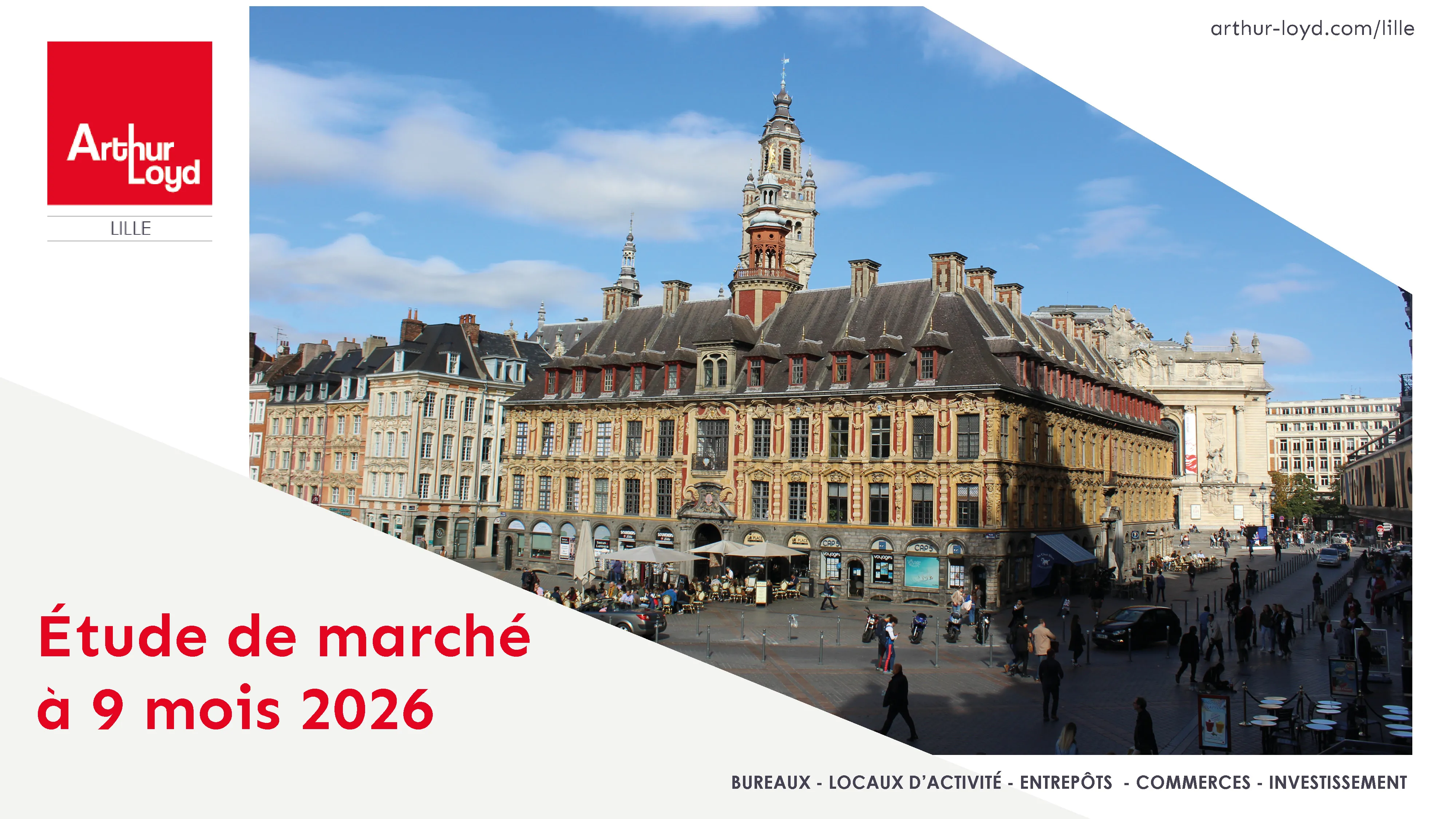 Lille : Etude de marché à 9 mois 2026