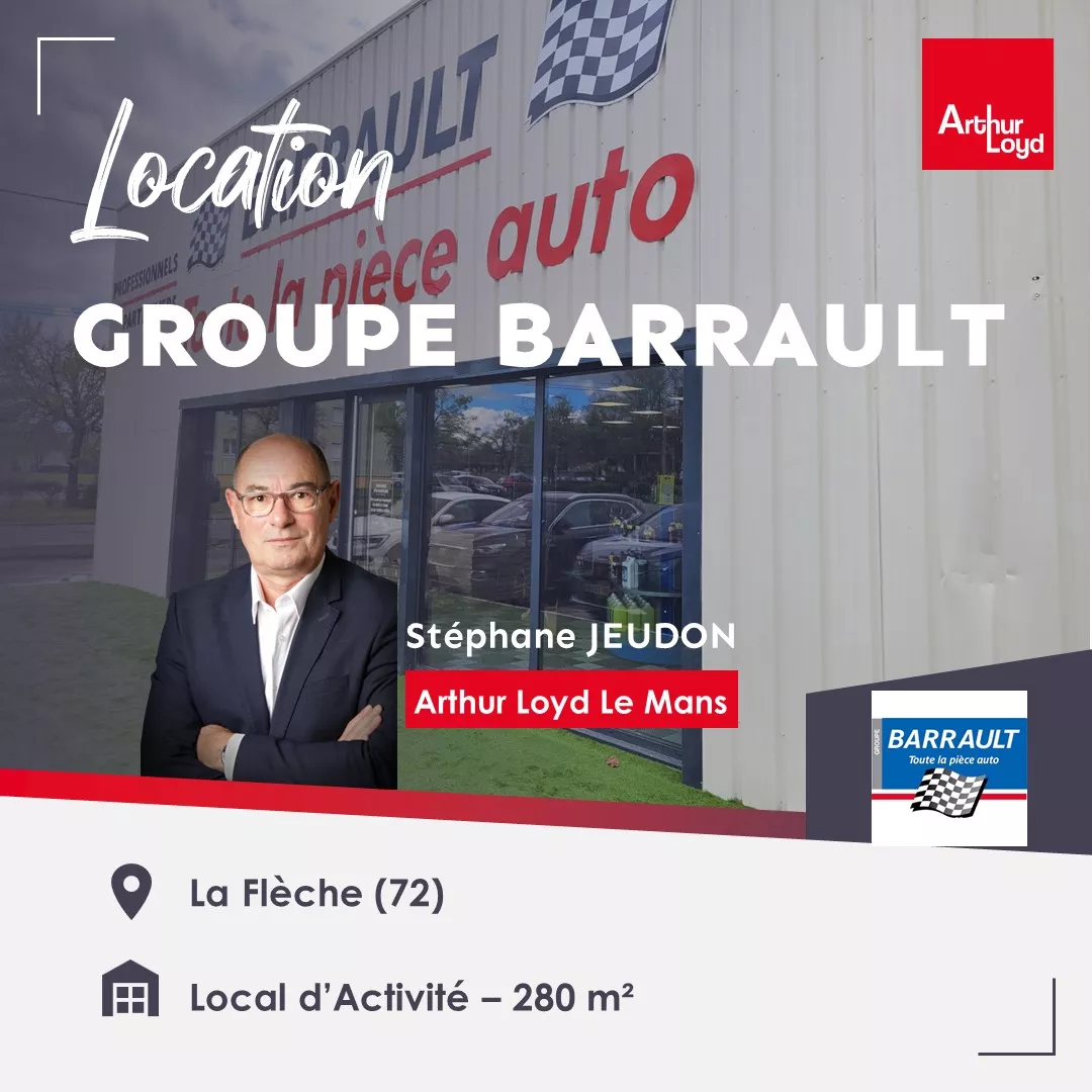 Transaction Arthur Loyd Barrault Caen