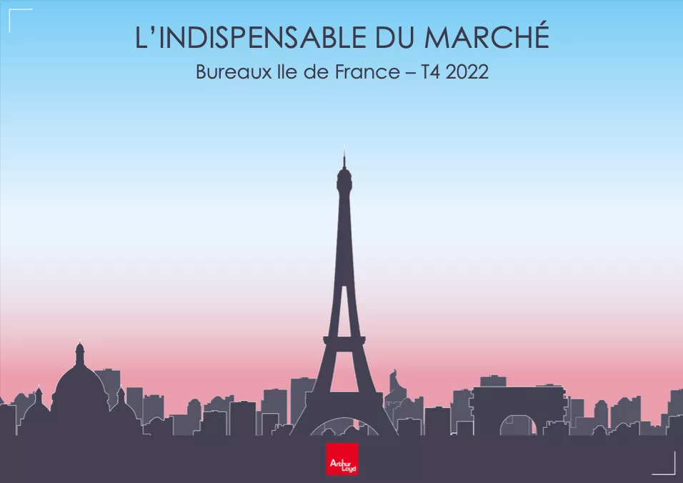 L'indispensable du marché bureaux | Ile-de-France T4 2022