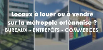 Locaux professionnels à louer Orléans