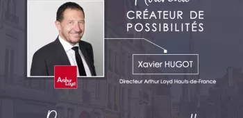 Xavier Hugot - Directeur Général Nord - Arthur Loyd