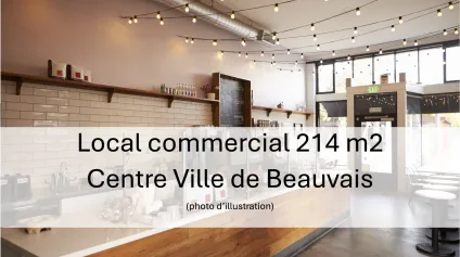 LOCAL COMMERCIAL - 214 m2 - À LOUER - BEAUVAIS CENTRE VILLE - Offre immobilière - Arthur Loyd